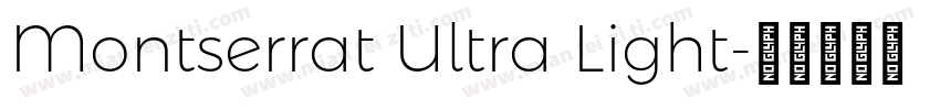 Montserrat Ultra Light字体转换